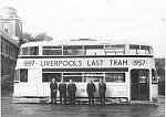 Click image for larger version. 

Name:	17459aLIVERPOOL'S LAST TRAM.JPG 
Views:	1062 
Size:	44.5 KB 
ID:	19381