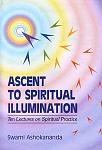 Click image for larger version. 

Name:	ascent_to_spiritual_illumination_ten_lectures_on_idj841.jpg 
Views:	160 
Size:	34.1 KB 
ID:	22402